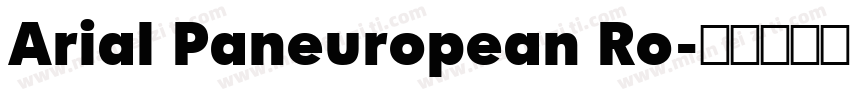 Arial Paneuropean Ro字体转换